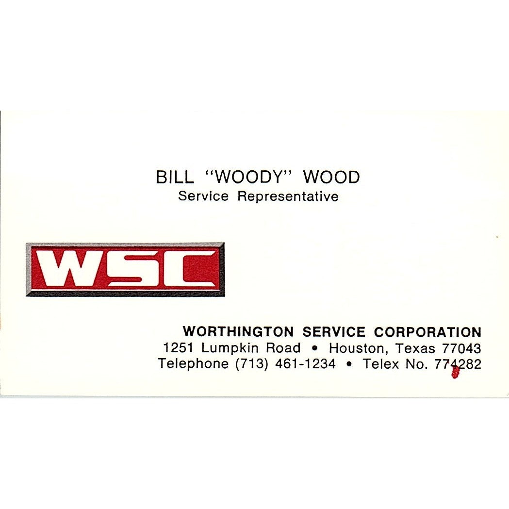 Worthington Service Corporation  Bill Woody Wood Houston TX Business Card SB4-B9