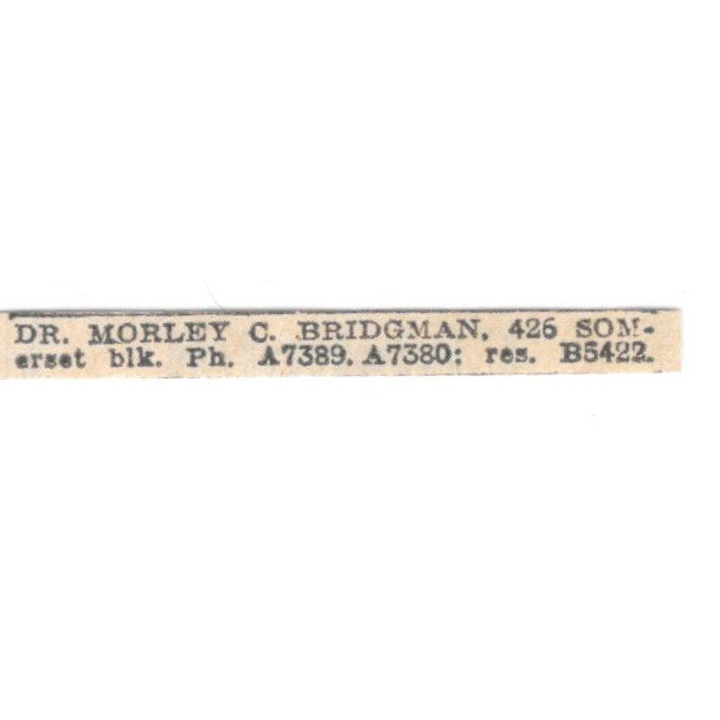 Dr Morley C Bridgman Somerset Block Winnipeg 1920 Ad AG2-S11