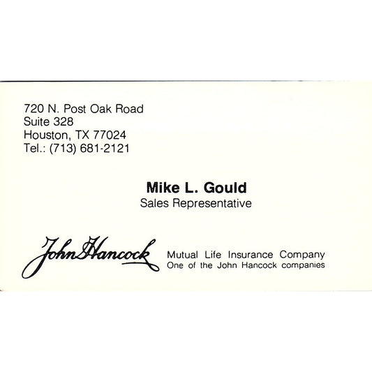 Mike L Gould John Hancock Mutual Life Houston Vintage Business Card SD9-B6