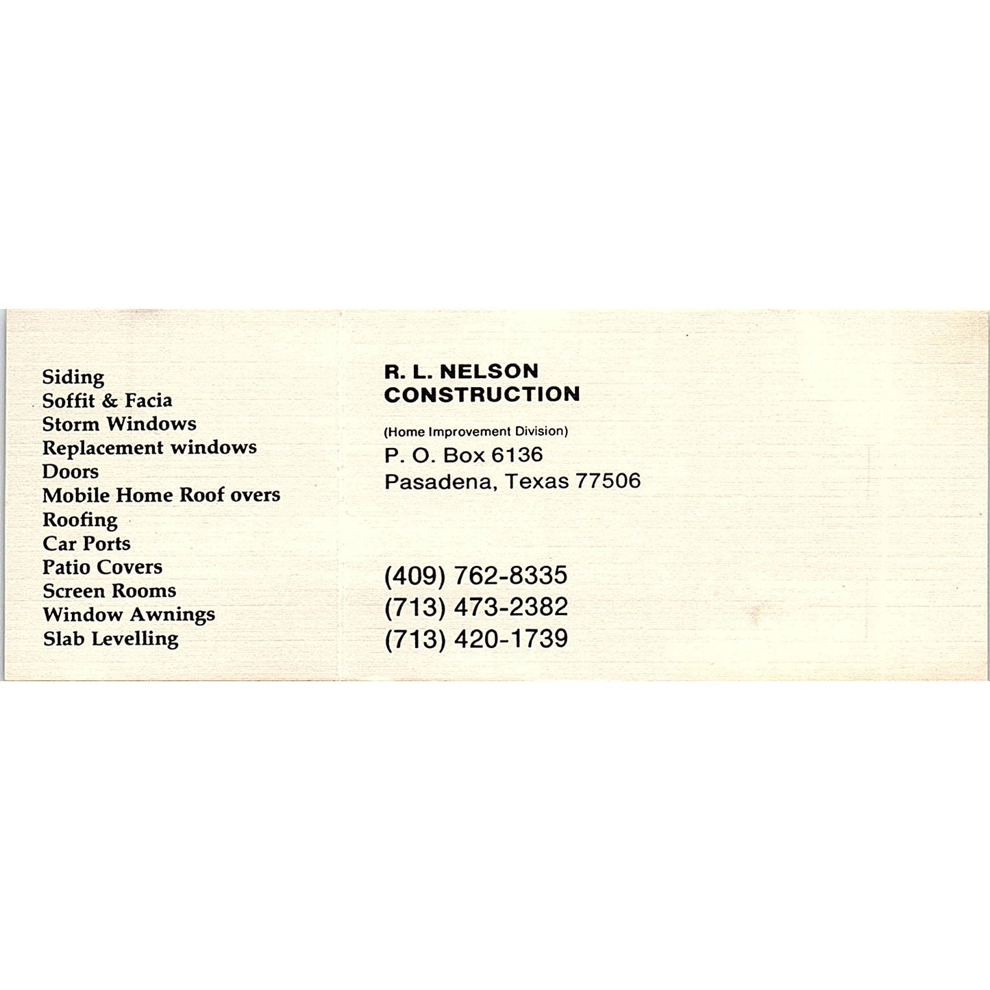 R.L. Nelson Construction Pasadena TX Vintage Business Card SD9-B3