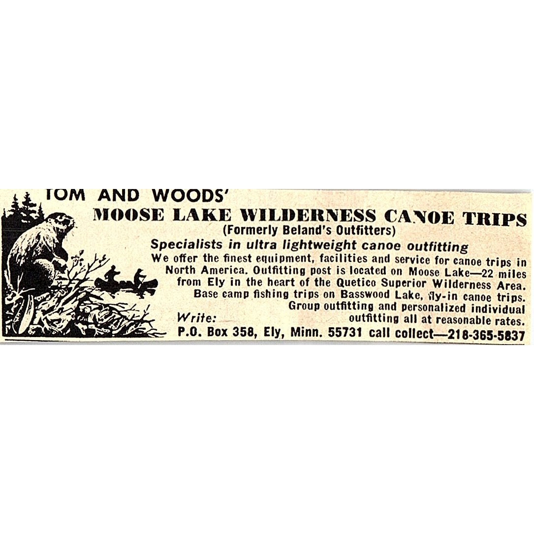Tom and Woods Moose Lake Wilderness Canoe Trips Ely MN 1977 Ad AF6-M1