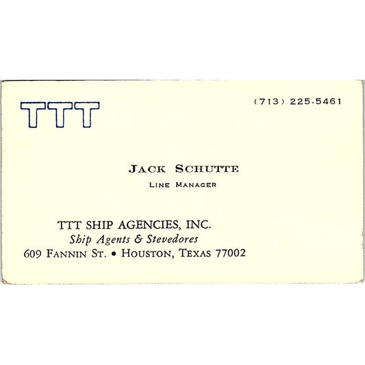 TTT Ship Angencies Jack Schutte Houston Texas Vintage Business Card SB4-B11