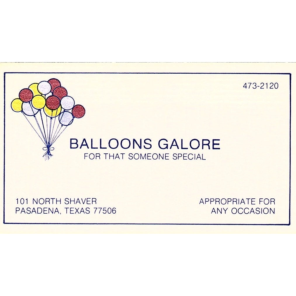 Balloons Galore North Shaver Pasadena Texas Vintage Business Card SF3-B2