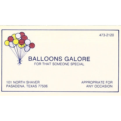 Balloons Galore North Shaver Pasadena Texas Vintage Business Card SF3-B2