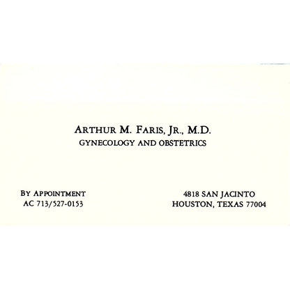 Gynecology and Obstetrics Arthur Faris Jr Houston Texas Business Card SF3-B9