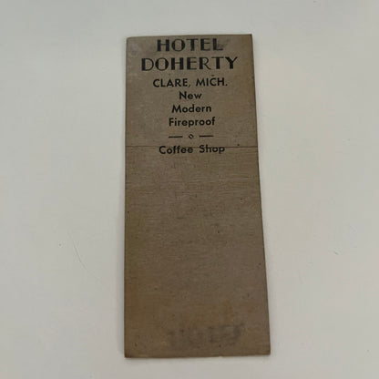 Hotel Doherty Clare MI c1940 Michigan Matchbook Cover TE2-MKO-2