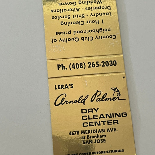 Lera's Arnold Palmer Dry Cleaning Center San Jose Vintage Matchbook MM5-9