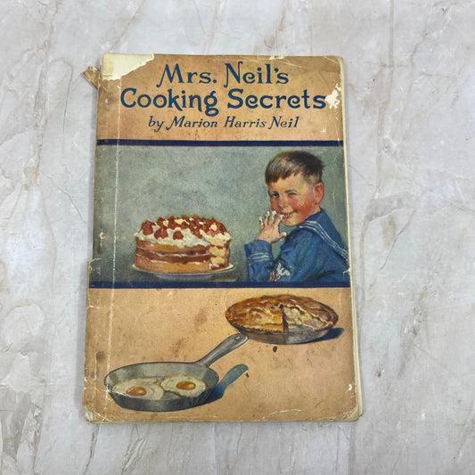 1923 Mrs. Neil's Cooking Secrets Harris Neal Proctor & Gamble Cookbook TI9-P1