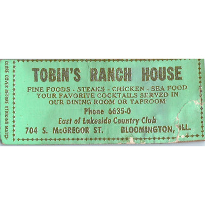 Tobin's Ranch House Bloomington IL Vintage Matchbook Cover SD4-Y15