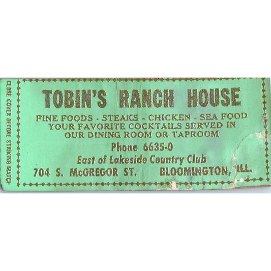 Tobin's Ranch House Bloomington IL Vintage Matchbook Cover SD4-Y15