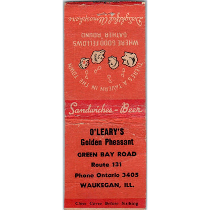 O'Leary's Golden Pheasant Waukegan IL Matchbook Cover SD2-Y15