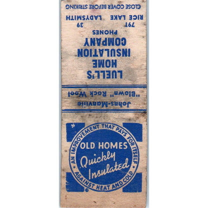 Luell's Home Insulation Company Rice Lake Ladysmith WI Vintage Matchbook SD4-Y15