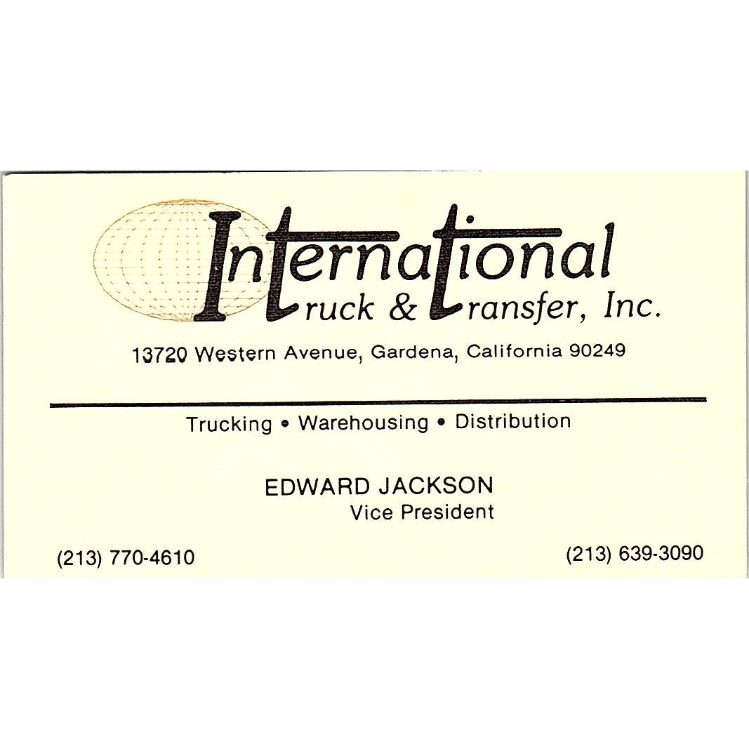 International Truck & Transfer Edward Jackson Gardena CA Business Card SB4-B5