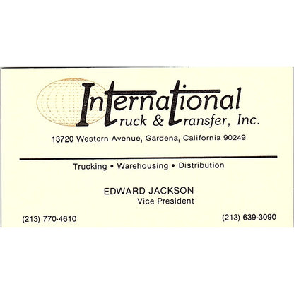 International Truck & Transfer Edward Jackson Gardena CA Business Card SB4-B5