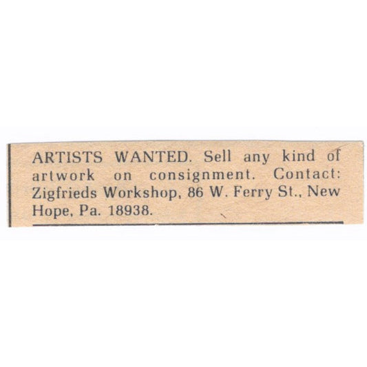 Artists Wanted Zigfrieds Workshop New Hope PA - 1/4x2 1974 Ad AF6-S5