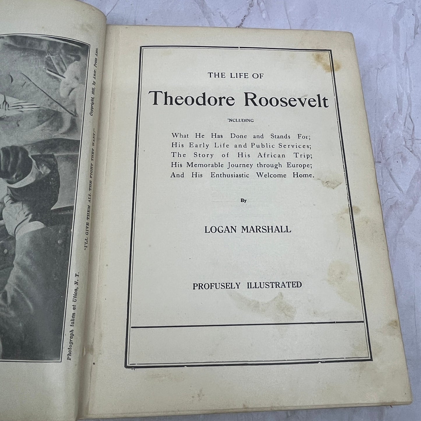 1910 The Life of Theodore Roosevelt and the Story of His African Trip H/C TB8