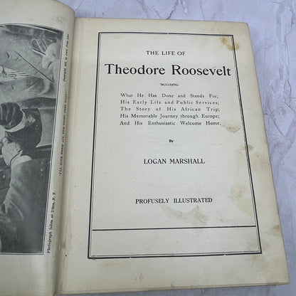 1910 The Life of Theodore Roosevelt and the Story of His African Trip H/C TB8