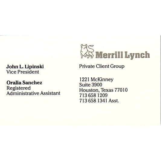John L Lipinski Oralia Sanchez Merrill Lynch Houston Vtg Business Card SC9-B1