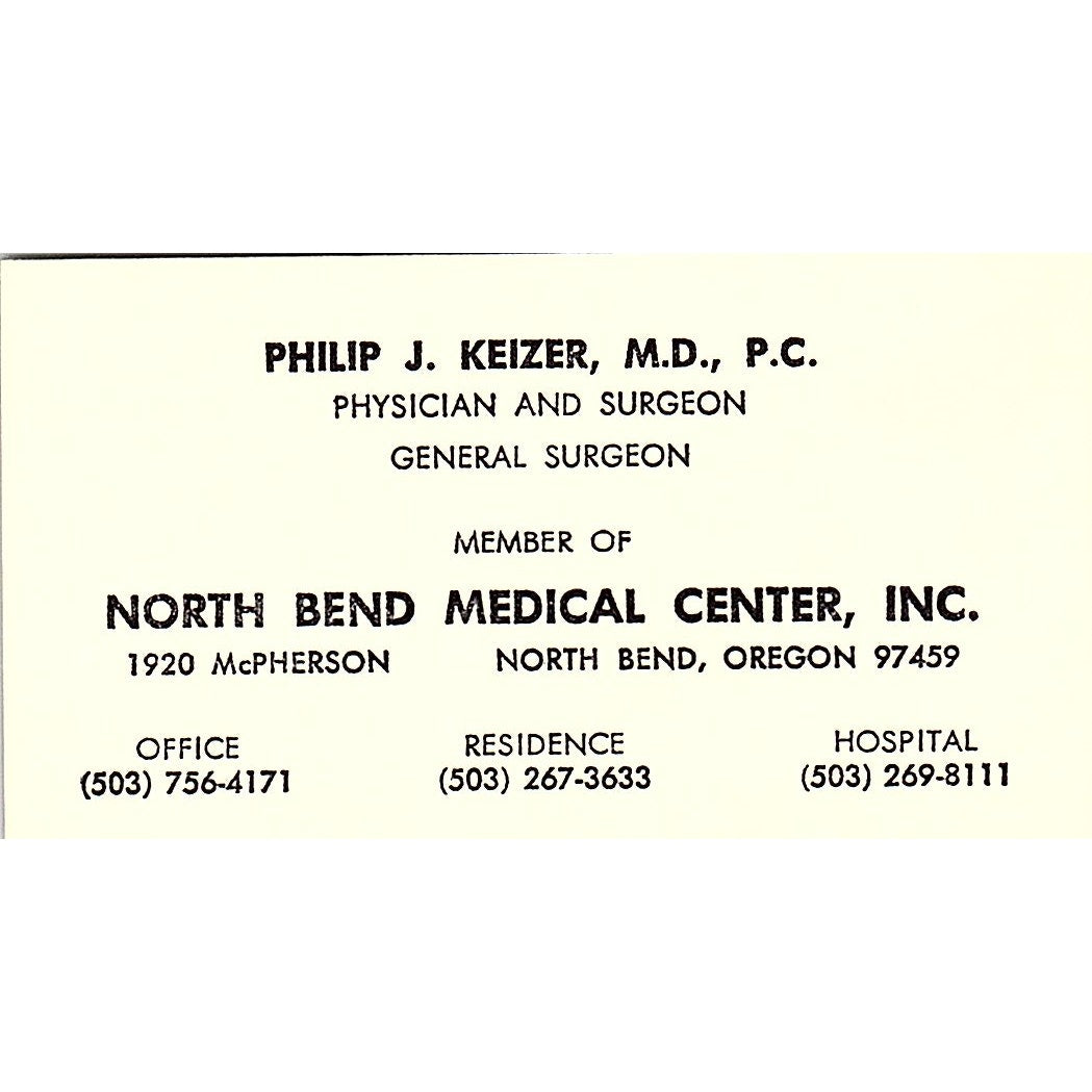 North Bend Medical Center Philip J Keizer North Bend Oregon Business Card SB4-B1