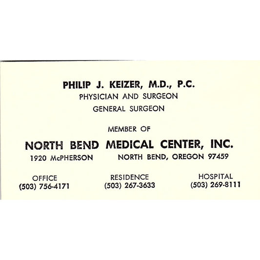 North Bend Medical Center Philip J Keizer North Bend Oregon Business Card SB4-B1