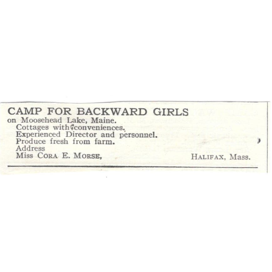 Camp for Backward Girls Moosehead Lake ME Cora E. Morse c1918 Ad AE5-SA11