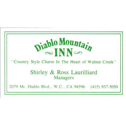 Diablo Mountain Inn Shirley & Ross Laurilliard Walnut Creek Business Card SE3-B1