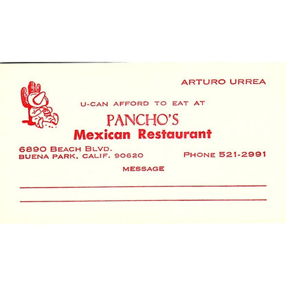Arturo Urre Pancho's Mexican Restaurant Buena Park CA Vtg Business Card SD9-B10