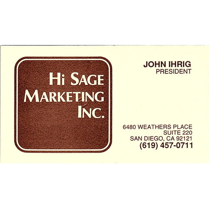 John Ihrig Hi Sage Marketing Inc San Diego Vintage Business Card SC9-B1