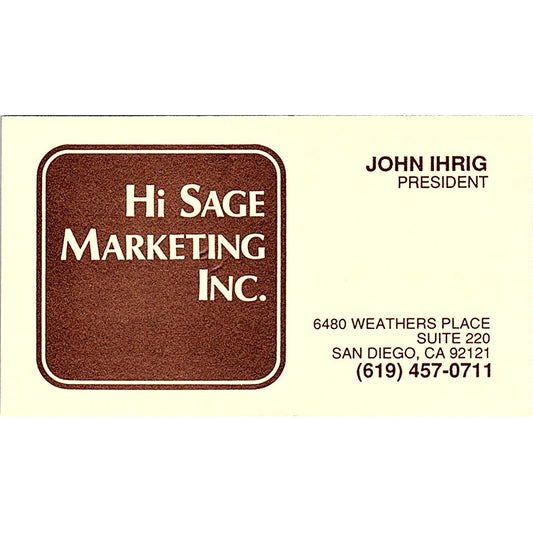 John Ihrig Hi Sage Marketing Inc San Diego Vintage Business Card SC9-B1