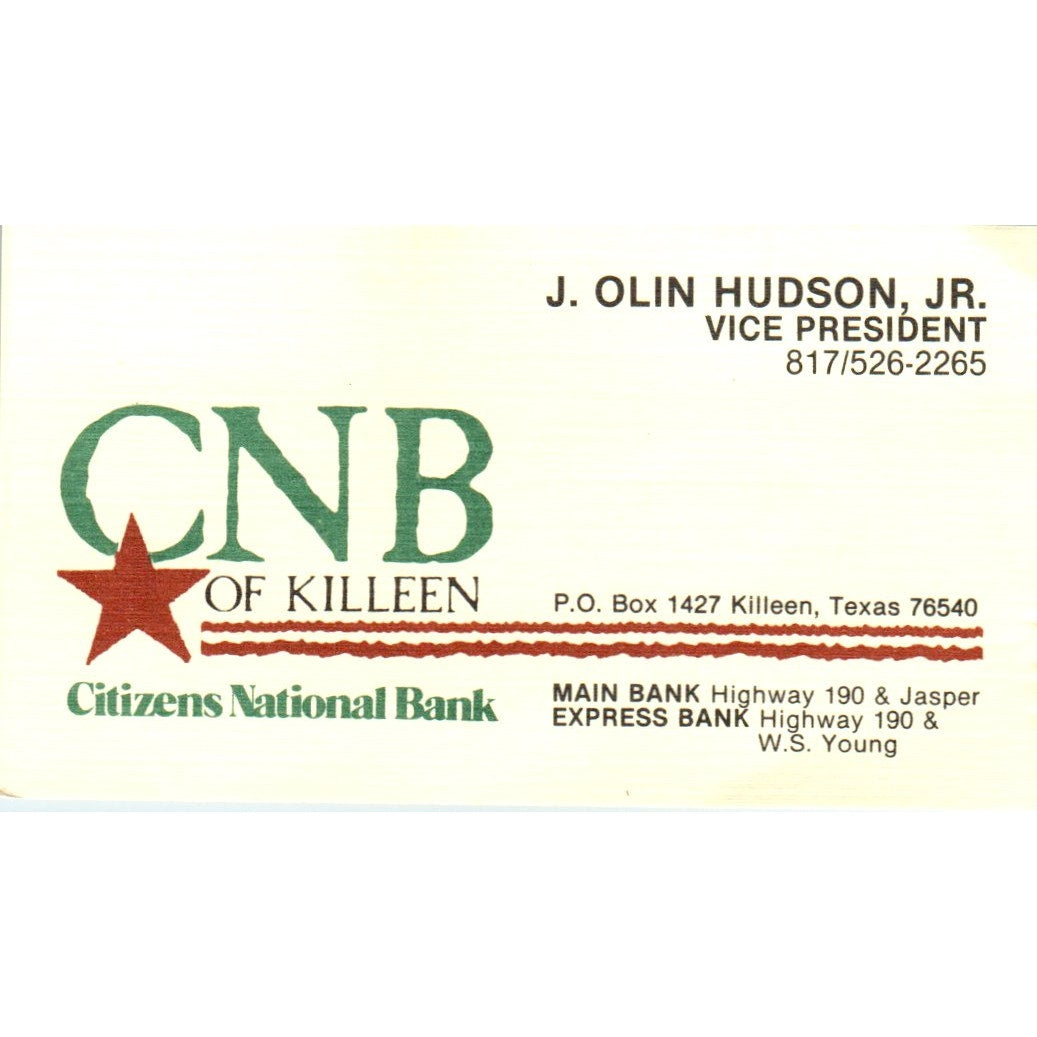 J. Olin Hudson Jr Citizens National Bank of Killeen Vintage Business Card SE3-B8
