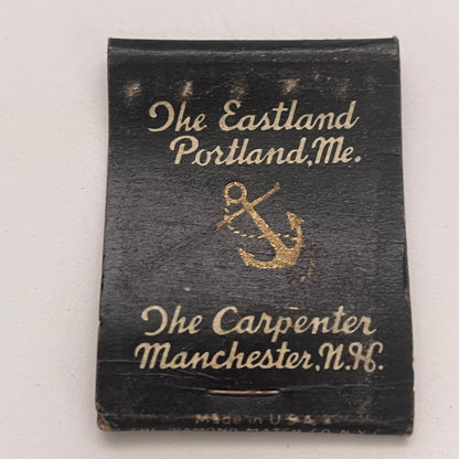 The Eastland Portland ME The Carpenter Manchester NH Matchbook Cover TB8-MB2-4