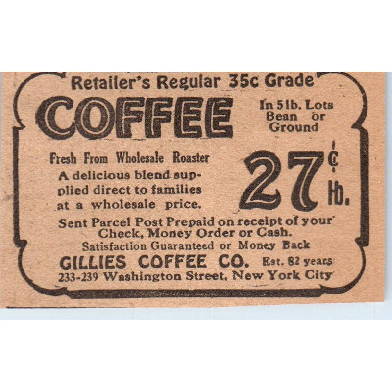 Gillies Coffee Co New York City 1922 Magazine Ad AF2-S8
