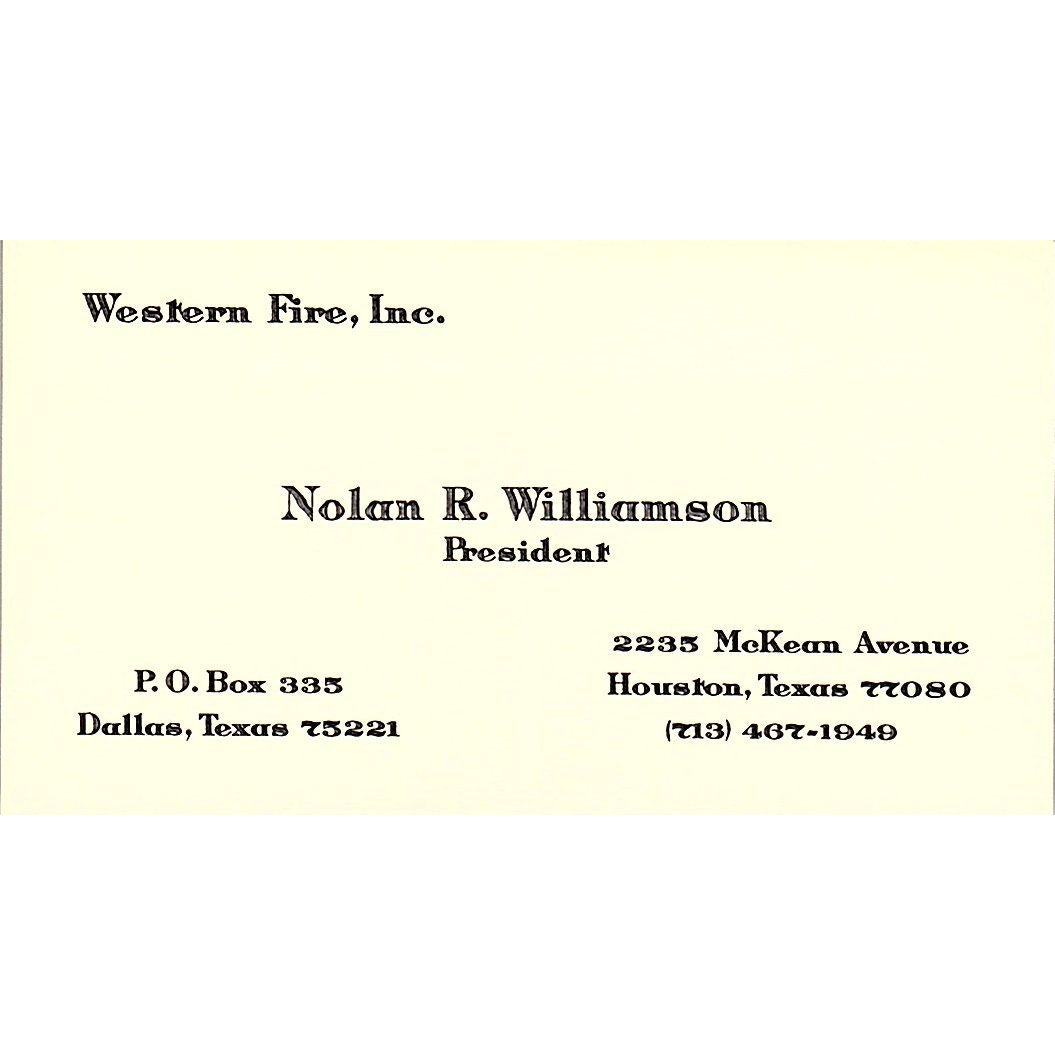 Nolan R Williamson Western Fire Inc Houston TX Vintage Business Card SD9-B3