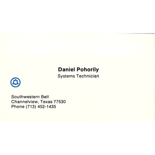 Daniel Pohorily Southwestern Bell Channelview TX Vintage Business Card SE3-B16