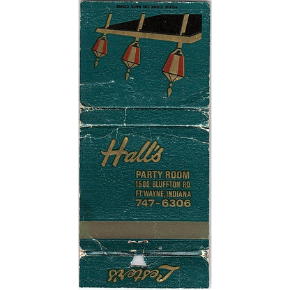 Hall's Party Room 1500 Bluffton Rd Ft. Wayne IN Vintage Matchbook TB6-MB2-12