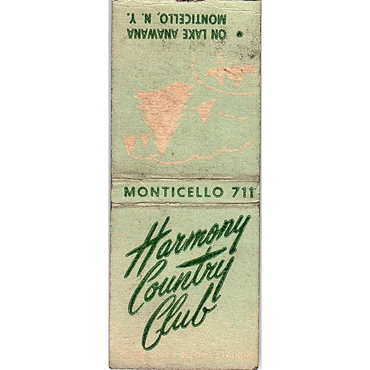 Harmony Country Club Lake Anawana Monticello NY Vintage Matchbook Cover SC7-Y1