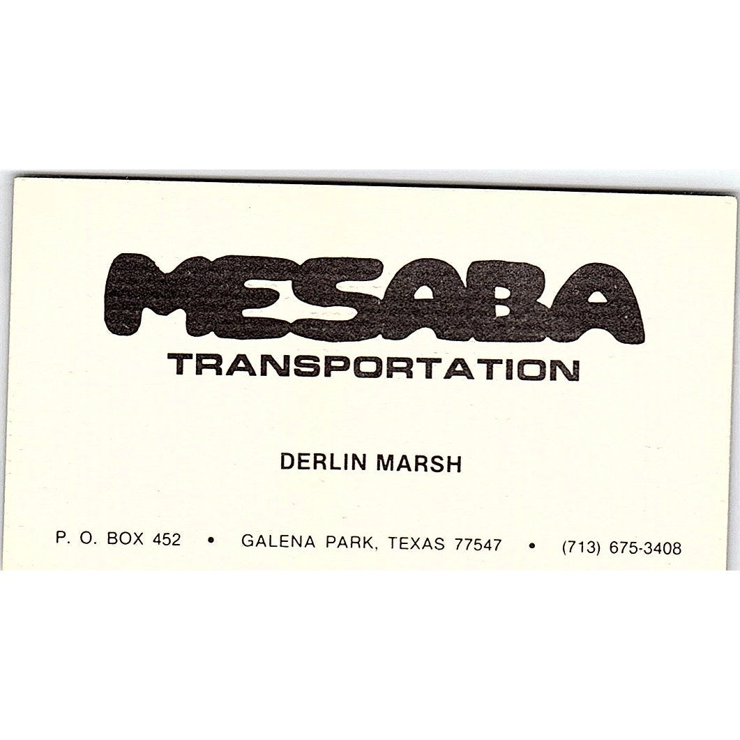 Mesaba Transportation Derlin Marsh Galena Park TX Vintage Business Card SC9-B2