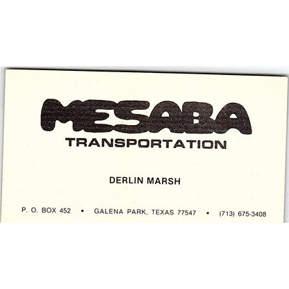 Mesaba Transportation Derlin Marsh Galena Park TX Vintage Business Card SC9-B2