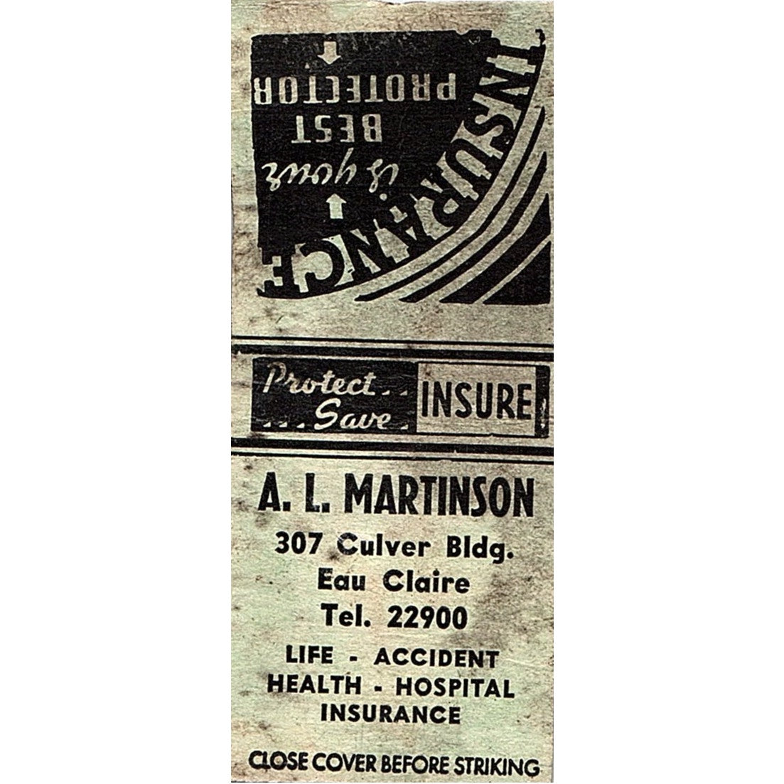 A.L. Martinson Ins Agent Eau Claire WI Vintage Matchbook Cover SC7-Y1