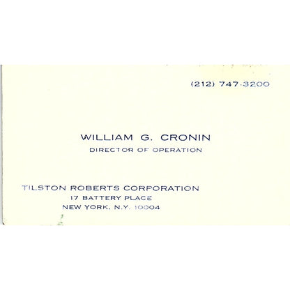 Tilston Roberts William G Cronin New York Vintage Business Card SB4-B11