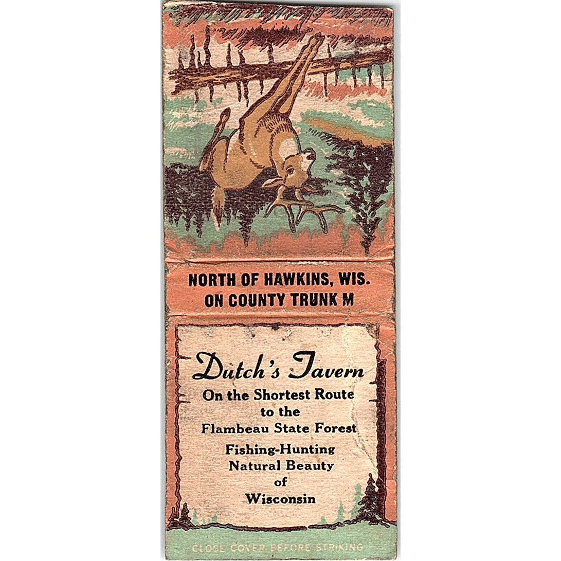 Dutch's Tavern Near Hawkins WI County Trunk M Vintage Matchbook Cover SF3-Y9