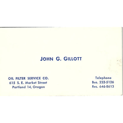 Oil Filter Service Co. John G. Gillott Portland 14 Oregon Business Card SB4-B3