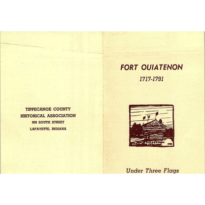 Fort Ouiatenon Under 3 Flags Vintage Travel Brochure TH2-TB5