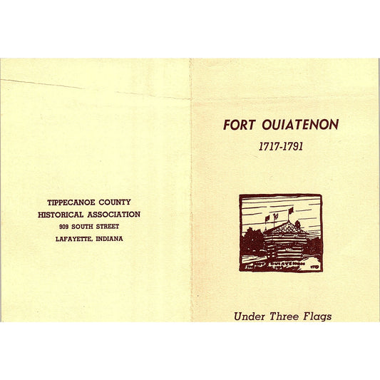 Fort Ouiatenon Under 3 Flags Vintage Travel Brochure TH2-TB5