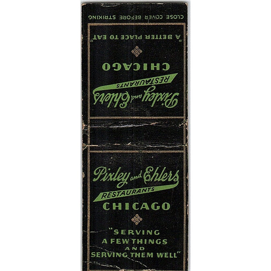 Pixley and Ehlers Restaurants Chicago Vintage Matchbook Cover SF3-Y3