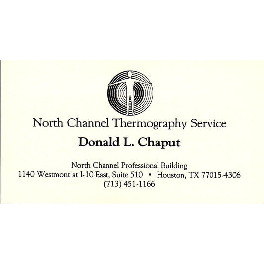 Donald L Chaput North Channel Thermography Houston Vintage Business Card SD9-B7