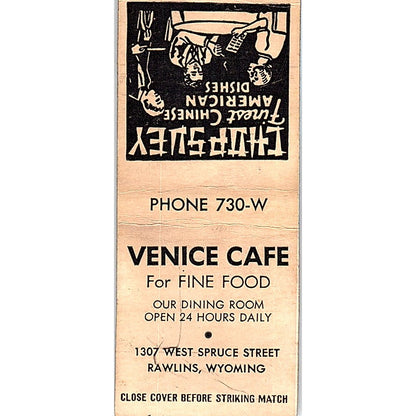 Venice Cafe Chinese Chop Suey Rawlins WY Vintage Matchbook Cover SF3-Y6