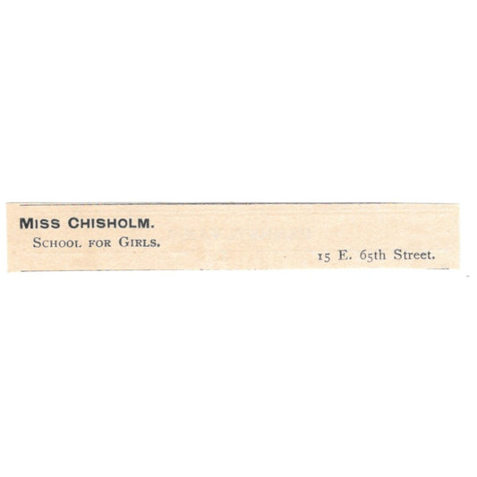 Miss Chisholm School for Girls E. 65th St. NY 1892 Magazine Ad AB6-S5