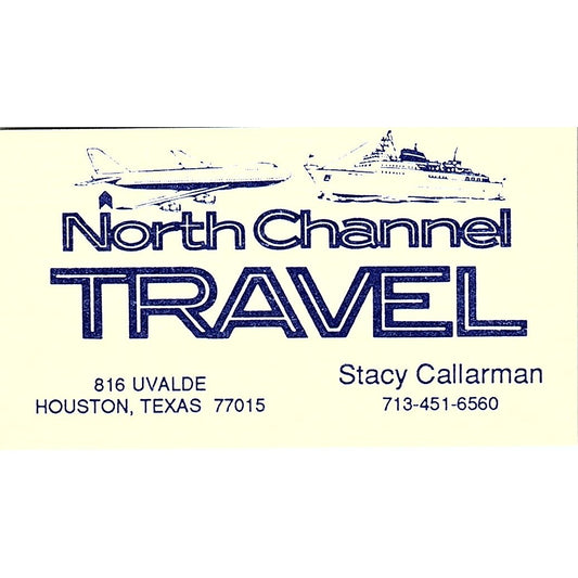 North Channel Travel Stacy Callarman Houston Texas Business Card SB4-B7