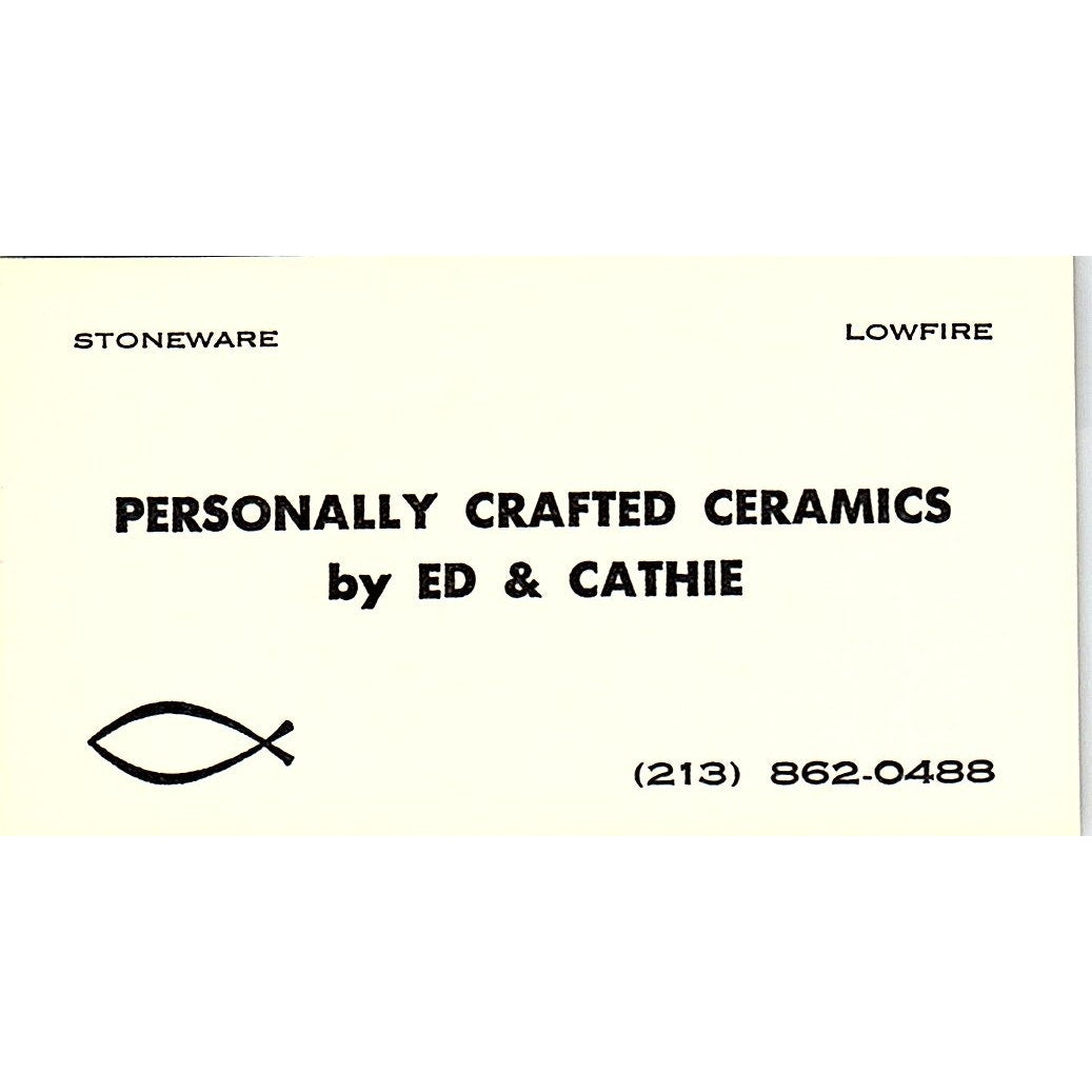 Personally Crafted Ceramics by Ed & Cathie Long Beach Vtg Business Card SD9-B5